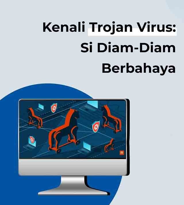 mengenal_trojan_virus_berkedok_perangkat_lunak.jpg